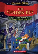 The Golden Key Geronimo Stilton and the Kingdom of Fantasy 15