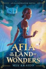 Afia in the Land of Wonders