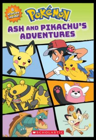 Ash And Pikachu's Adventures by Stefania Lepera