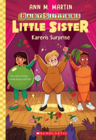 Karen's Surprise (Baby-Sitters Little Sister #13) by Ann Martin