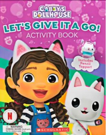 Gabby's Dollhouse: Let's Give It A Go! Activity Book With Pencil Topper