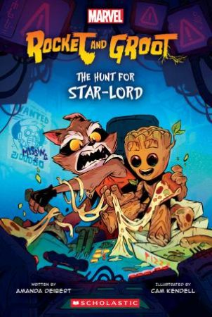 The Hunt For Star-Lord by Amanda Deibert & Cam Kendell