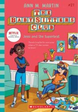 Jessi and the Superbrat The BabySitters Club 27 Netflix Edition