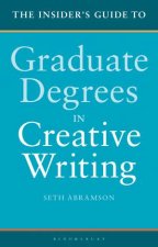 The Insiders Guide To Graduate Degrees In Creative Writing