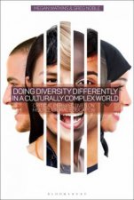 Doing Diversity Differently In A Culturally Complex World