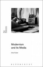 Modernism And Its Media