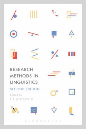 Research Methods In Linguistics by Lia Litosseliti