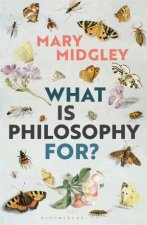 What Is Philosophy for