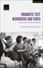 The Dramatic Text Workbook And Video