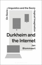 Durkheim And The Internet