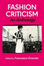 Fashion Criticism An Anthology