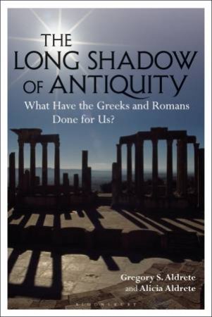 The Long Shadow Of Antiquity by Various