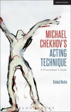 Michael Chekhovs Acting Technique