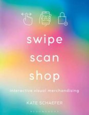 Swipe Scan Shop Interactive Visual Merchandising
