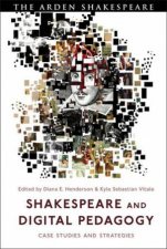 Shakespeare And Digital Pedagogy