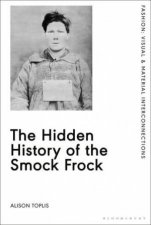 The Hidden History Of The Smock Frock