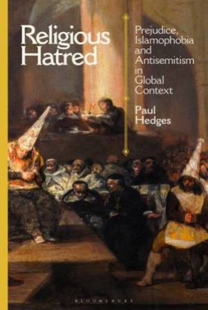 Religious Hatred by Paul Hedges