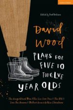 David Wood Plays For 512YearOlds