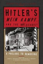 Hitlers Mein Kampf And The Holocaust A Prelude To Genocide