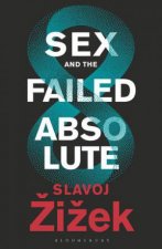 Sex And The Failed Absolute