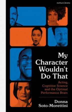 My Character Wouldn't Do That by Donna Soto-Morettini