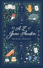 An AZ Of Jane Austen