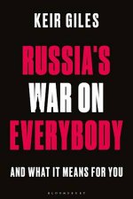Russias War On Everybody