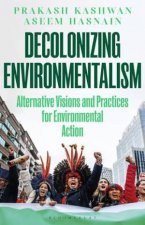 Decolonizing Environmentalism