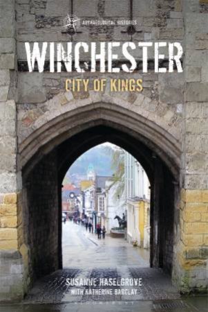 Winchester by Susanne Haselgrove & Katherine Barclay