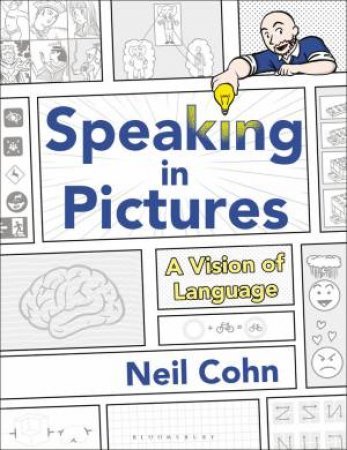 Speaking in Pictures by Neil Cohn