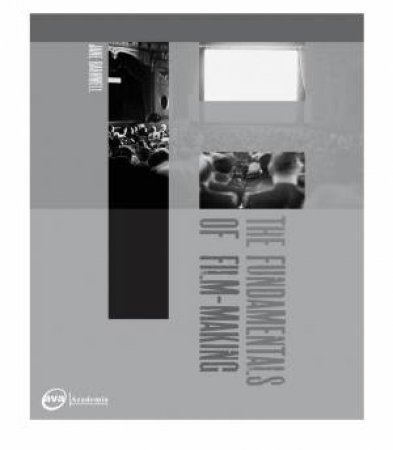 The Fundamentals of Film Making by Jane Barnwell
