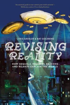 Revising Reality by Chris Gavaler & Nat Goldberg