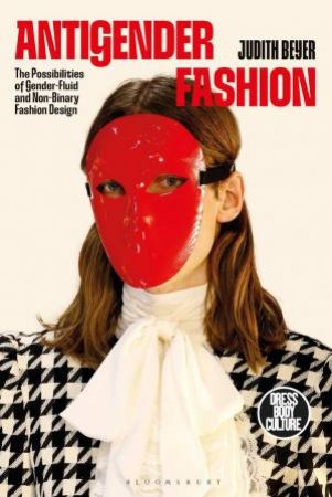Antigender Fashion by Judith Beyer