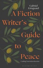 A Fiction Writers Guide to Peace