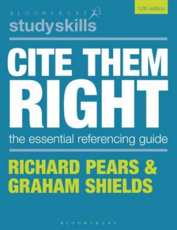Cite Them Right by Richard Pears