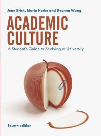 Academic Culture by Jean Brick & Maria Herke & Deanna Wong