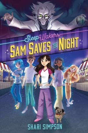 Sam Saves The Night by Shari Simpson