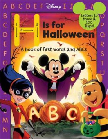 H Is for Halloween by Disney Book Group