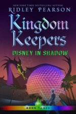Kingdom Keepers III Disney In Shadow