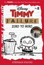 Timmy Failure Zero to Hero