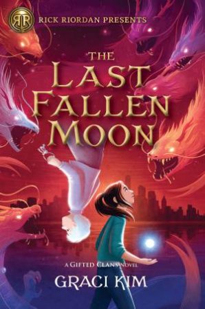 The Last Fallen Moon by Graci Kim
