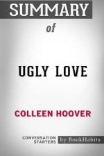 Summary of Ugly Love by Colleen Hoover