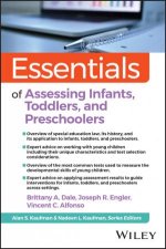Essentials of Assessing Infants Toddlers and PreSchoolers