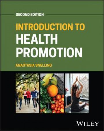 Introduction to Health Promotion by Anastasia M. Snelling