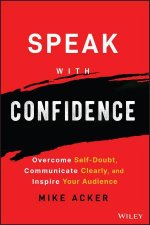 Speak with Confidence