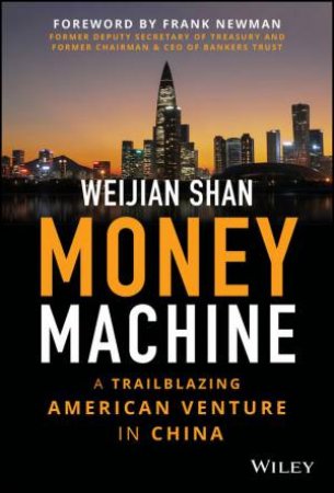 Money Machine by Weijian Shan