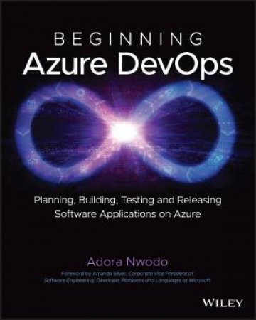 Beginning Azure DevOps by Adora Nwodo