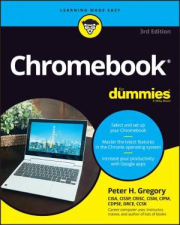 Chromebook For Dummies by Peter H. Gregory