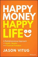 Happy Money Happy Life