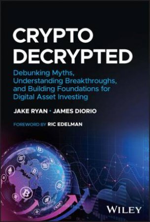 Crypto Decrypted by Jake Ryan & James M. Diorio